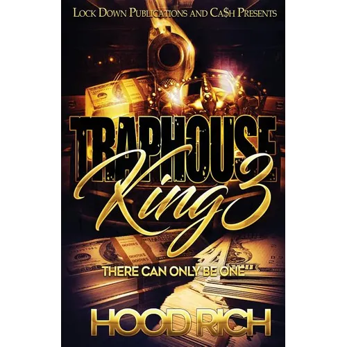 Traphouse King 3: There Can Be Only One - Paperback