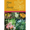 Flora of Florida, Volume VII: Dicotyledons, Orobanchaceae through Asteraceae - Hardcover