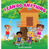 I Can Do Anything - Hardcover