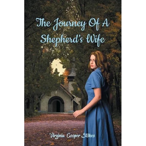 The Journey of a Shepherd's Wife - Paperback