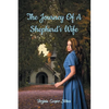 The Journey of a Shepherd's Wife - Paperback