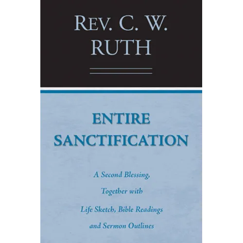Entire Sanctification - Paperback