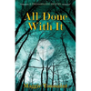 All Done With It - Paperback