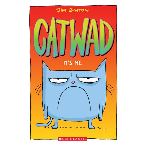 It's Me. a Graphic Novel (Catwad #1): Volume 1 - Paperback