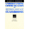 Understanding Communication in Second Language Classrooms - Paperback