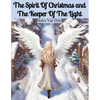 The Spirit Of Christmas and The Keeper Of The Light - Paperback