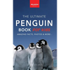 Penguins The Ultimate Penguin Book for Kids: 100+ Amazing Penguin Facts, Photos, Quiz + More - Hardcover