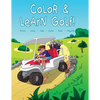 Color and Learn Golf! - Paperback