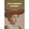 The Common Reader - Hardcover