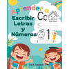 Aprender a Escribir Letras y Números: Aprendo en casa las letras y números. Libro de Caligrafia para Niños - Paperback