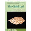 The Gilded Leaf: Triumph, Tragedy, and Tobacco: Three Generations of the R. J. Reynolds Family and Fortune - Paperback