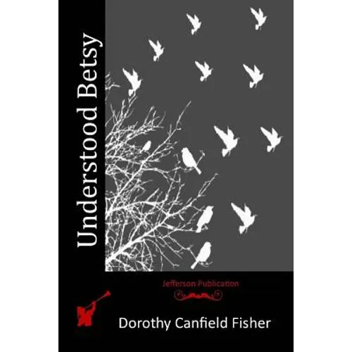 Understood Betsy - Paperback