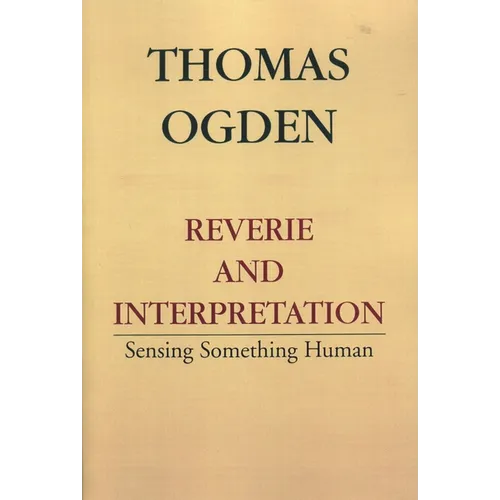 Reverie and Interpretation - Paperback
