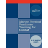 Marine Physical Readiness Training for Combat - Paperback