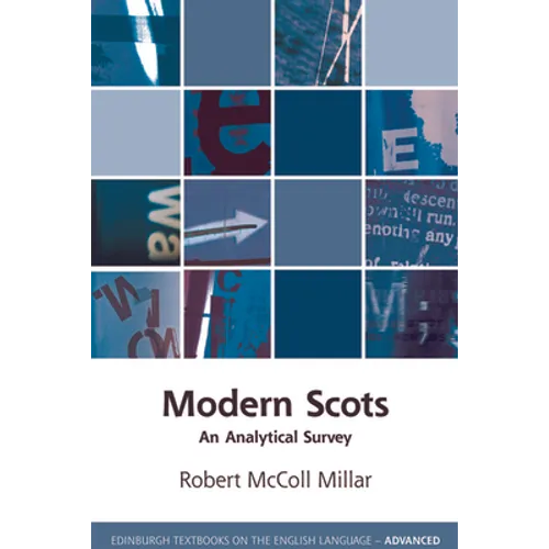 Modern Scots: An Analytical Survey - Paperback
