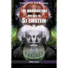 The manufacture and sale of St Einstein - V - Paperback