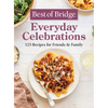 Best of Bridge Everyday Celebrations: 125 Recipes for Friends and Family - Hardcover