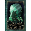 Dream Scout: A Coming of Age Fantasy Adventure - Paperback
