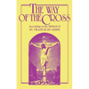 The Way of the Cross: According to the Method of St. Francis of Assisi - Paperback