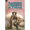 Rangers and Pioneers of Texas: a History and Personal Account of Conflict with Native-American Indians, Mexicans and Outlaws - Paperback