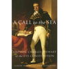A Call to the Sea: Captain Charles Stewart of the USS Constitution - Paperback