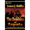 The Zombies of Zapata: A Texas Ranger James C. Blawcyzk Mystery - Paperback