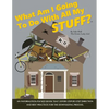 What Am I Going To Do With All My STUFF? - Paperback