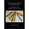 The Charlton Method of the Recorder - Paperback
