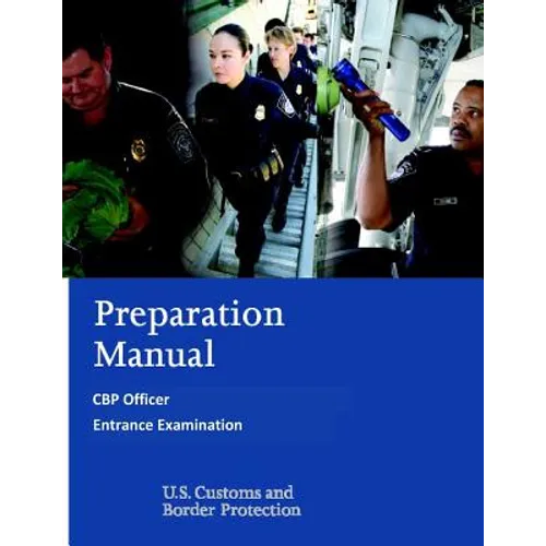 Preparation Manual for the CBP Officer Entrance Examination - Paperback