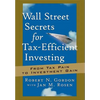 Wall Street Secrets for Tax-Efficient Investing: From Tax Pain to Investment Gain - Hardcover