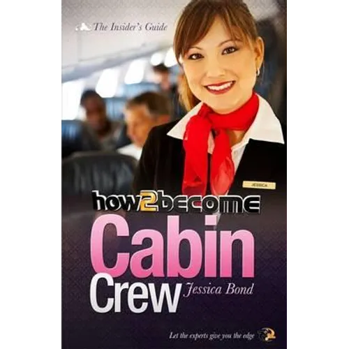 How to become Cabin Crew - Paperback