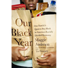 Our Black Year: One Family's Quest to Buy Black in America's Racially Divided Economy - Paperback