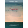 Tolerance: The Beacon of the Enlightenment - Hardcover