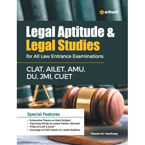 Legal Aptitude & Legal Studies For All Law Entrance Examinations CLAT, AILET, AMU, DU, JMI, CUET - Paperback