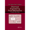 Chemical Engineering Fluid Mechanics - Paperback