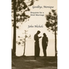 Goodbye, Monique: Requiem for a Brief Marriage - Paperback