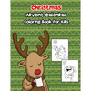 Christmas Advent Calendar Coloring Book For Kids: A 30 Day Countdown To Christmas Coloring Book With 30 Cute Numbered Coloring Pages. - Paperback
