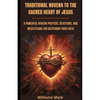 Traditional Novena to the Sacred Heart of Jesus: A powerful Novena prayers, Devotions, and Meditations for Deepening your Faith - Paperback