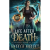 Life After Death: A Lana Harvey, Reapers Inc. Spin-Off - Paperback