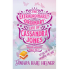 Episode 6: Coming of Age: The Extraordinarily Ordinary Life of Cassandra Jones - Paperback