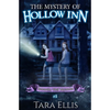 The Mystery Of Hollow Inn: Samantha Wolf Mystery Series #1 - Paperback