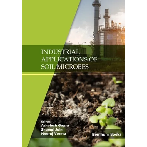 Industrial Applications of Soil Microbes - Paperback