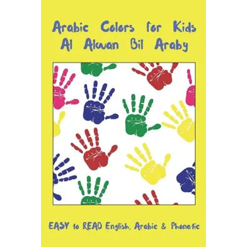 Arabic Colors For Kids Al Alwan Bil Araby - Paperback
