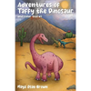 Adventures of Taffy the Dinosaur and Other Stories - Paperback