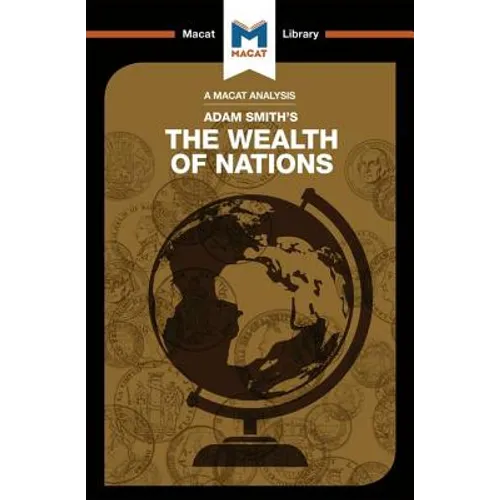 An Analysis of Adam Smith's the Wealth of Nations - Paperback