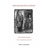 Moustache Pete Is Dead! - Paperback
