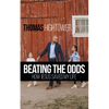 Beating the Odds: How Jesus Saved my Life - Paperback
