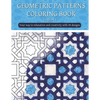 Geometric patterns coloring book (version 2): Creative geometric coloring book, geometric forms coloring book, Stress Relieving geometric patterns col - Paperback