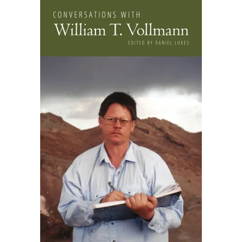 Conversations with William T. Vollmann - Paperback