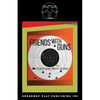 Friends with Guns - Paperback